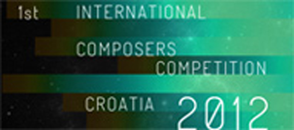 New Note - 1. meunarodno natjecanje skladatelja  Hrvatska 2012.